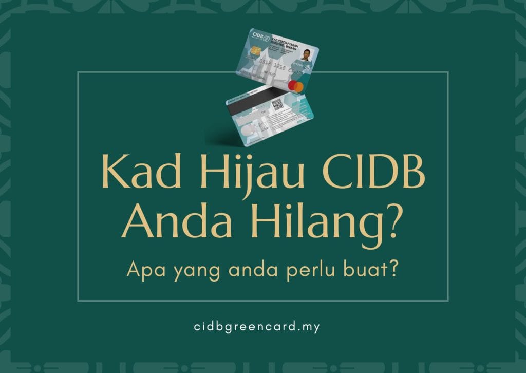 Kad hijau cidb hilang